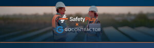 We are thrilled to announce that Safety Plus has recently acquired GoContractor, a leading worksite orientation software solution, which will bring you an even more comprehensive and efficient safety & site management solution.